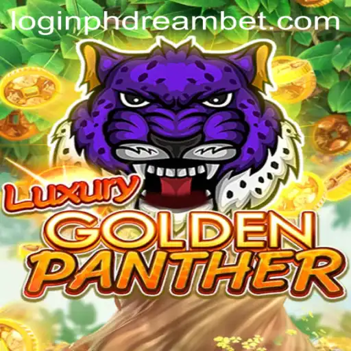 Discover the Thrills of LUXURYGOLDENPANTHER: The Ultimate Gaming Experience with PHDream